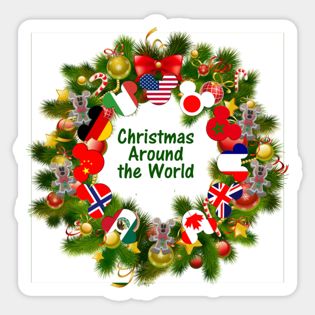Christmas Around the World Around The World Sticker TeePublic